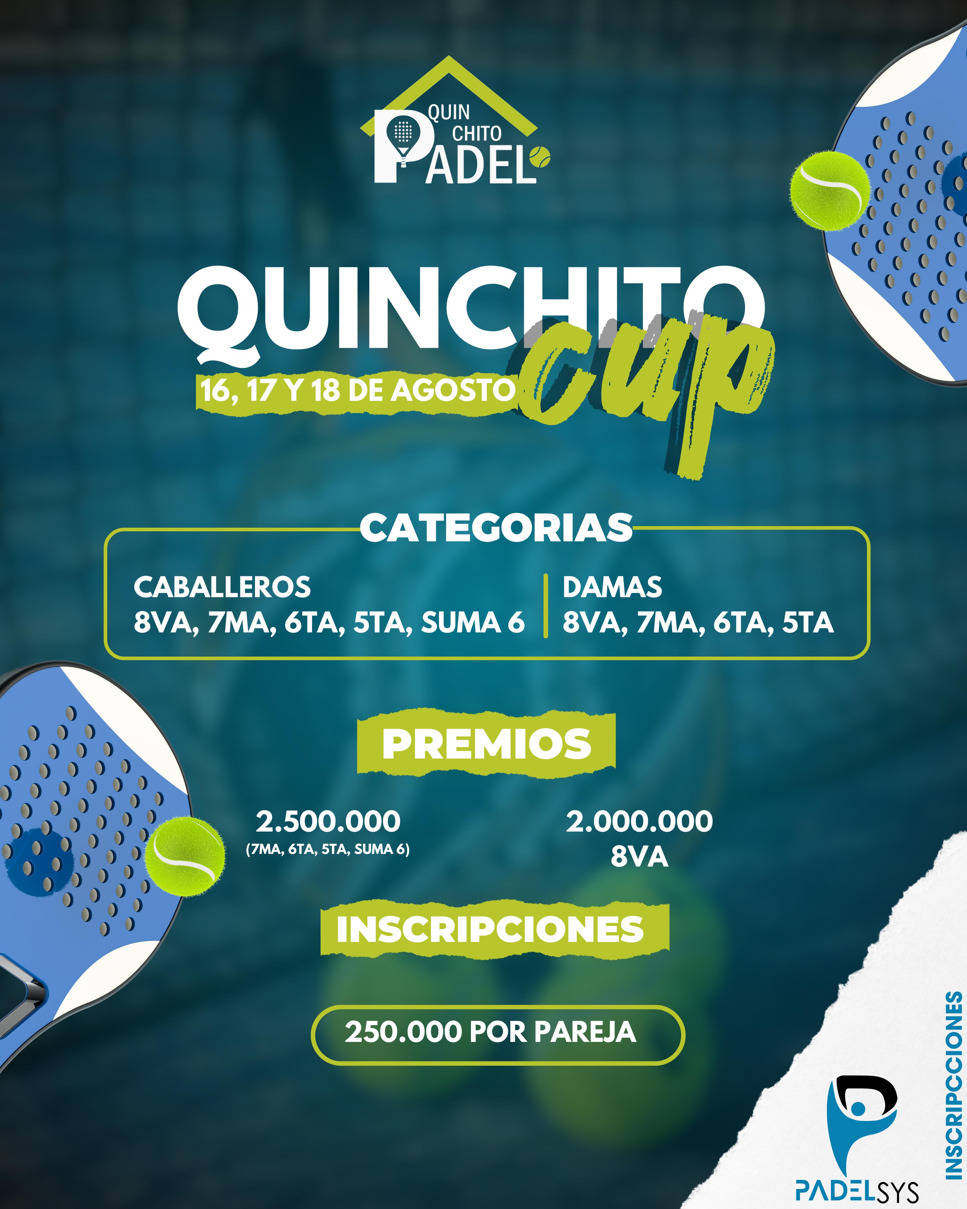 QUINCHITO CUP